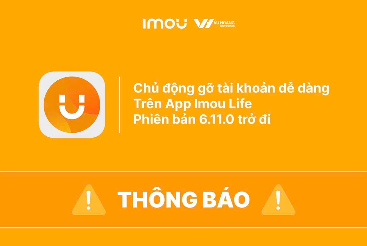 XOÁ TÀI KHOẢN TRÊN APP IMOU LIFE CHỈ TRONG 5 GIÂY